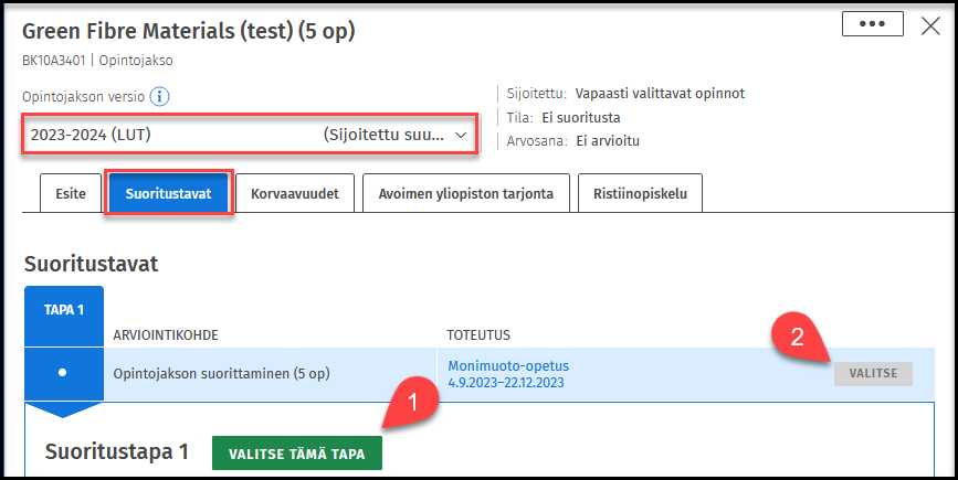 Suoritustavan valinta opintojakson esitteeltä.